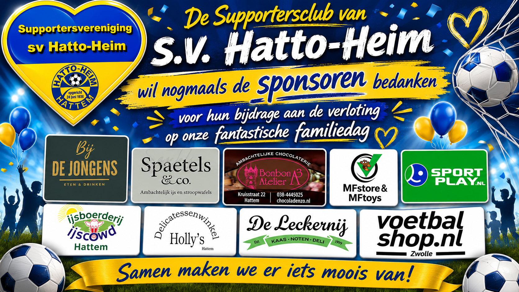 Familiedag Verloting s.v. Hatto-Heim sponsoren bedankt!