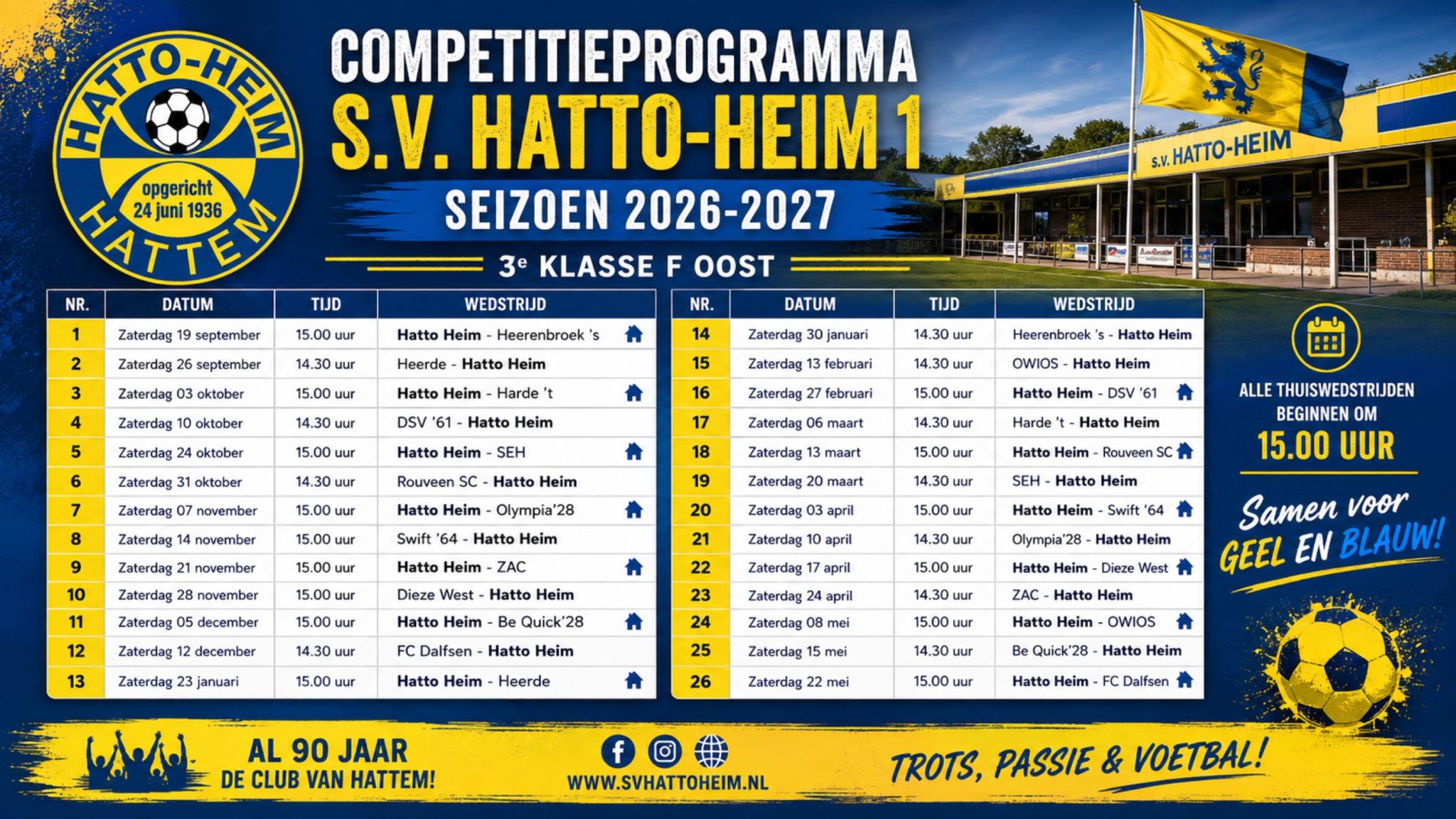 Competitieprogramma s.v. Hatto-Heim 1 bekend