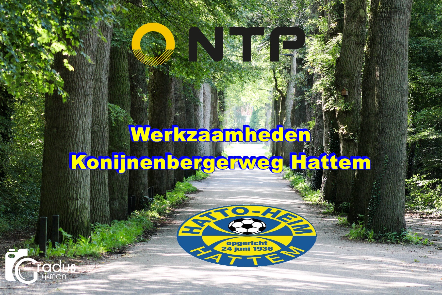 Werkzaamheden Konijnenbergerweg Hattem.