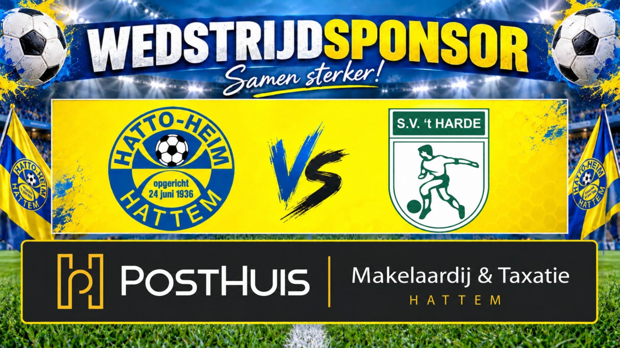 PostHuis Makelaardij & Taxatie wedstrijdsponsor bij Hatto-Heim – ’t Harde