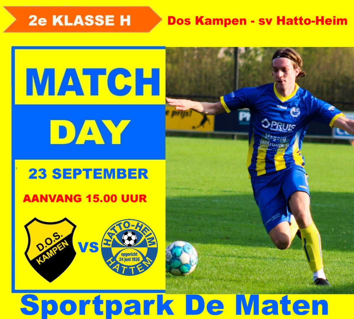 Start van het nieuwe voetbalseizoen !! Dos Kampen - sv Hatto-Heim.