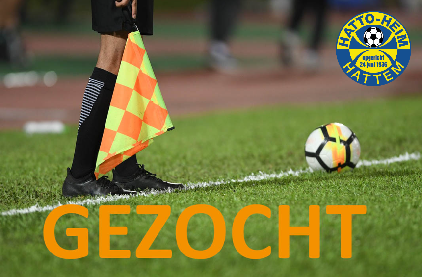 ⚽ Hatto-Heim 1 zoekt met spoed een grensrechter! ⚽